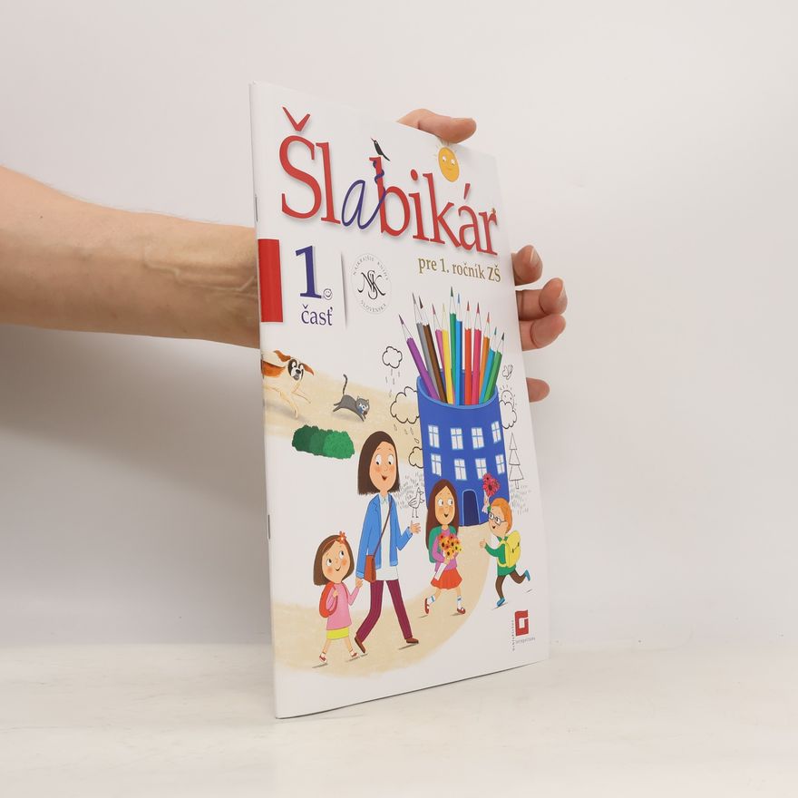 Lýdia Virgovičová Šlabikár pre 1. ročník základných škôl