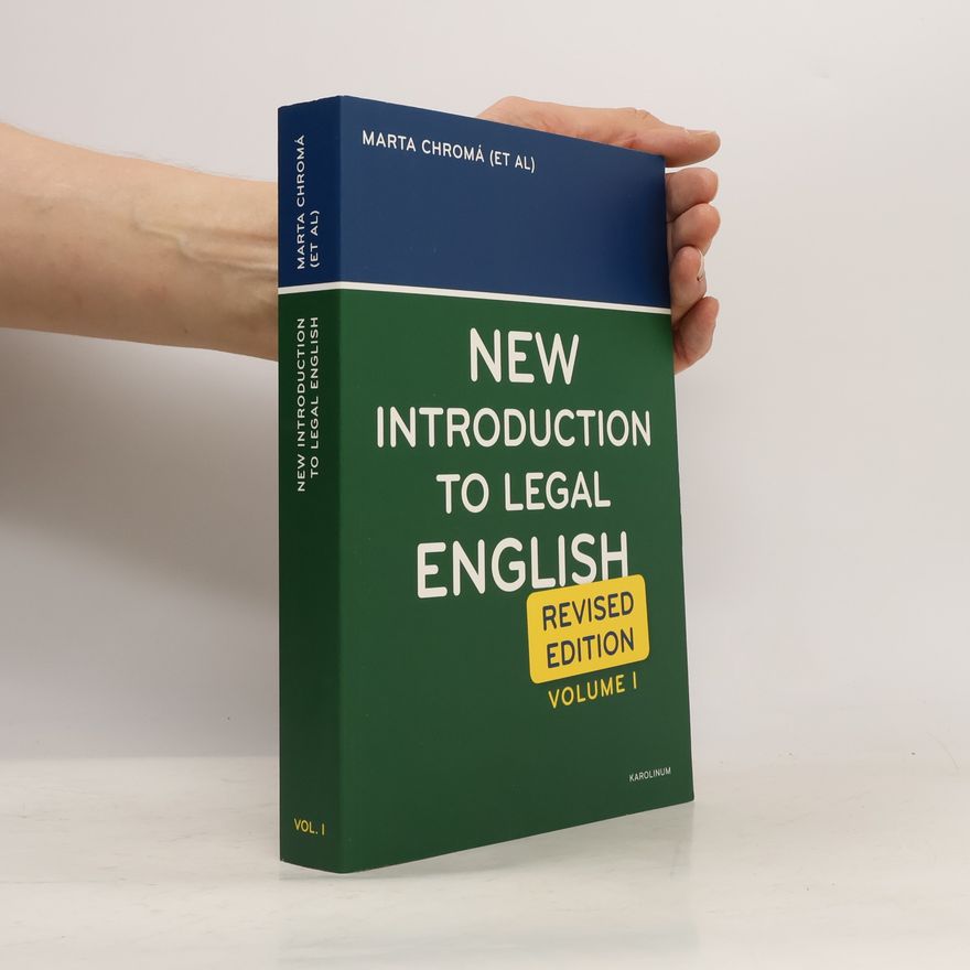 Jana Dvořáková New introduction to legal English. Revised edition. Volume I
