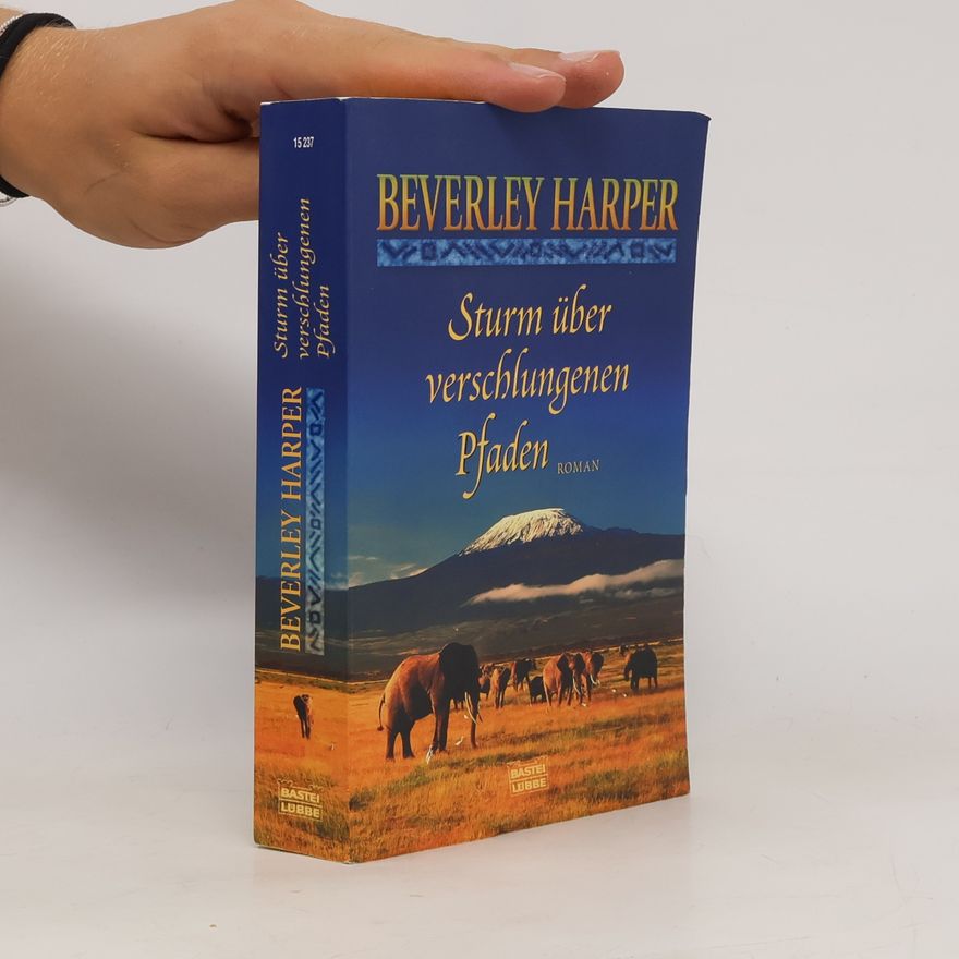 Beverley Harper Sturm über verschlungenen Pfaden