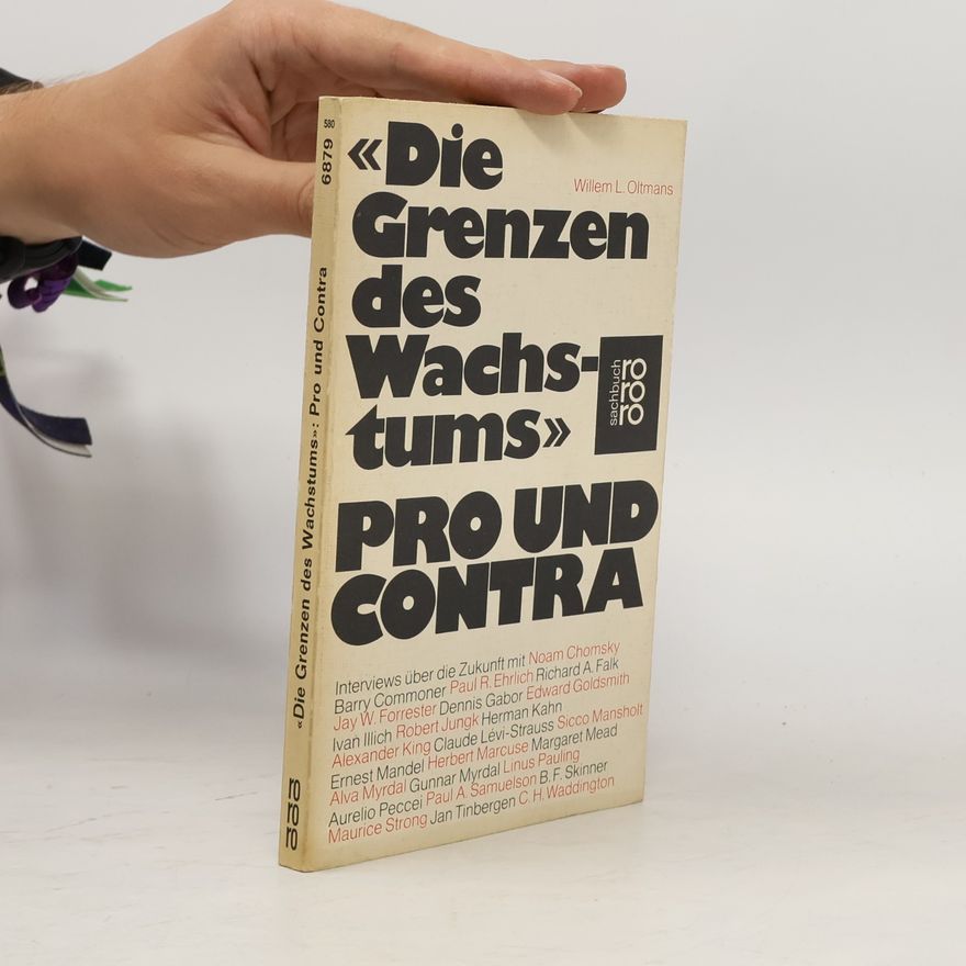 Willem L. Oltmans Die Grenzen des Wachstums