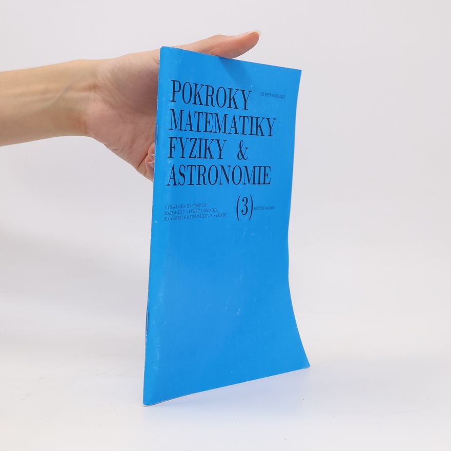 Various authors Pokroky matematiky, fyziky a astronomie 3/2019