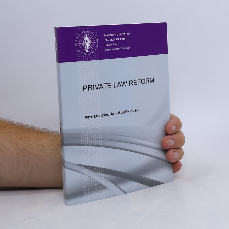 Jan Hurdík Private law reform