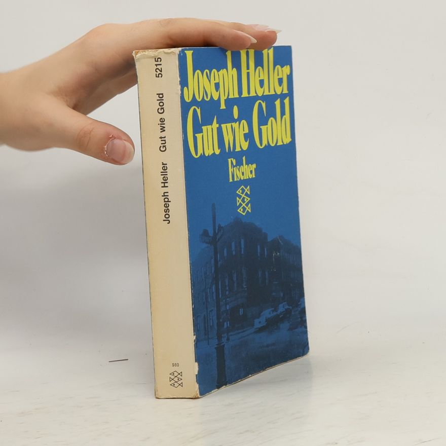 Joseph Heller Gut wie Gold
