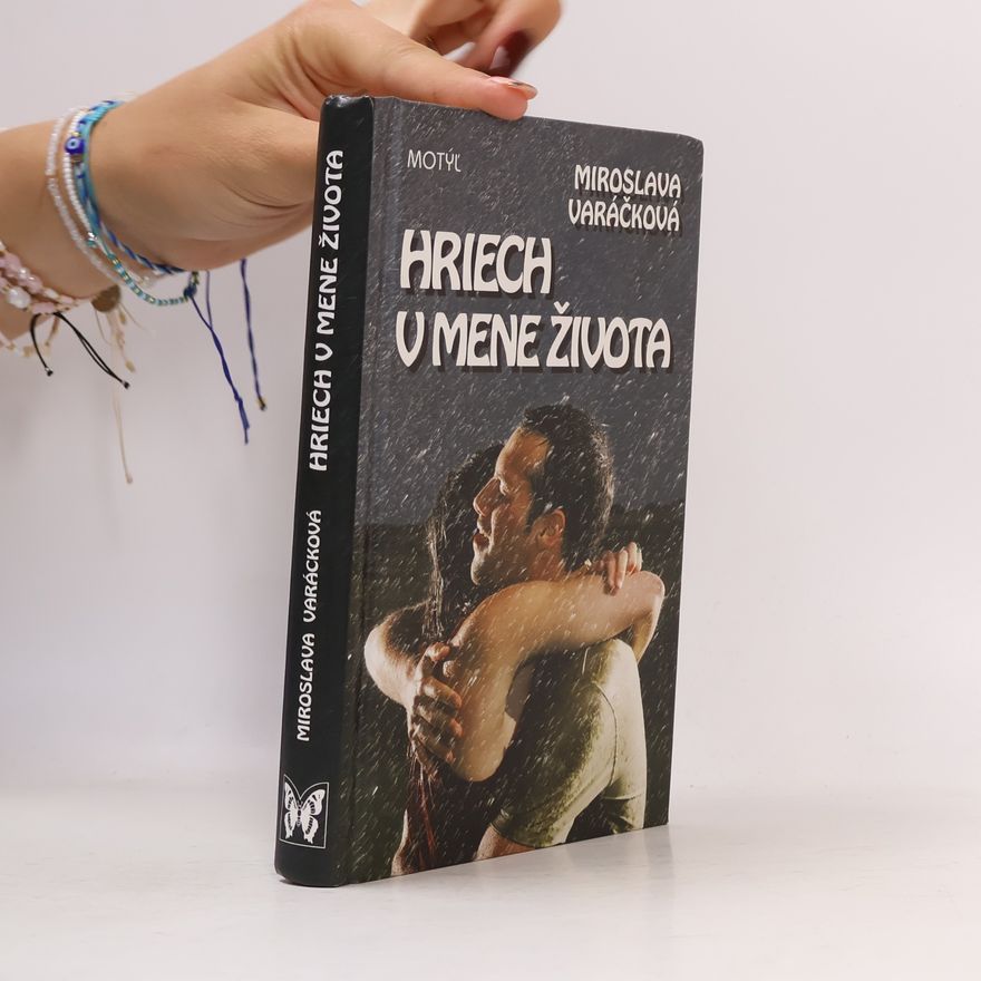 Miroslava Varáčková Hriech v mene života