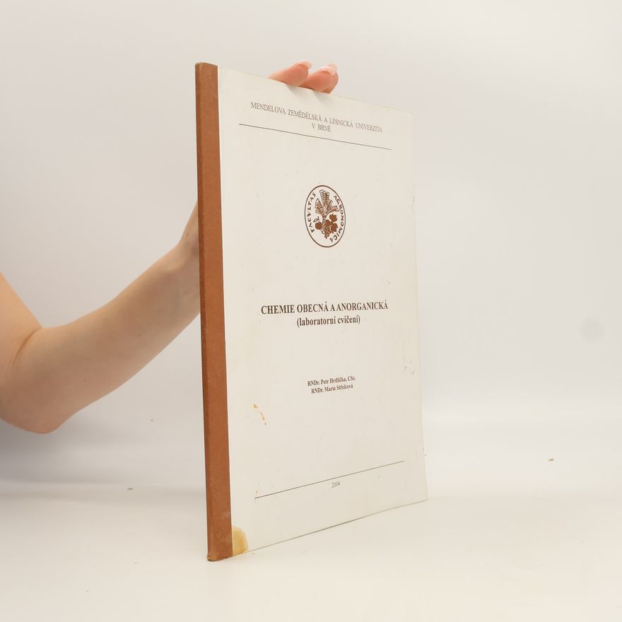 Marie Střelcová Chemie obecná a anorganická. Laboratorní cvičení