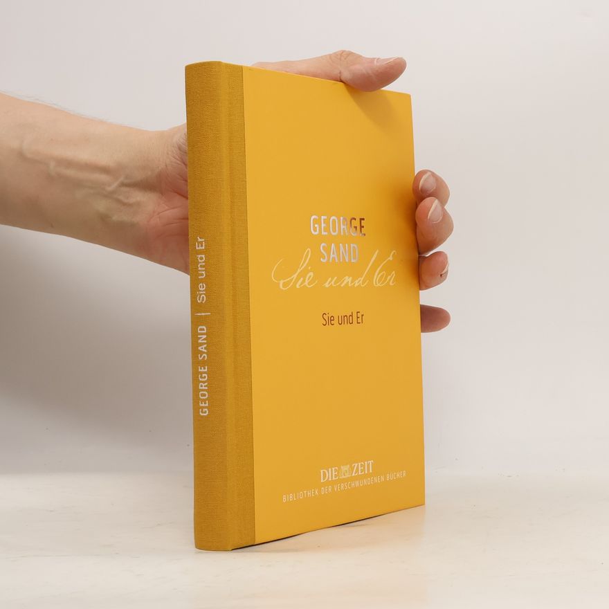 George Sand Sie und er