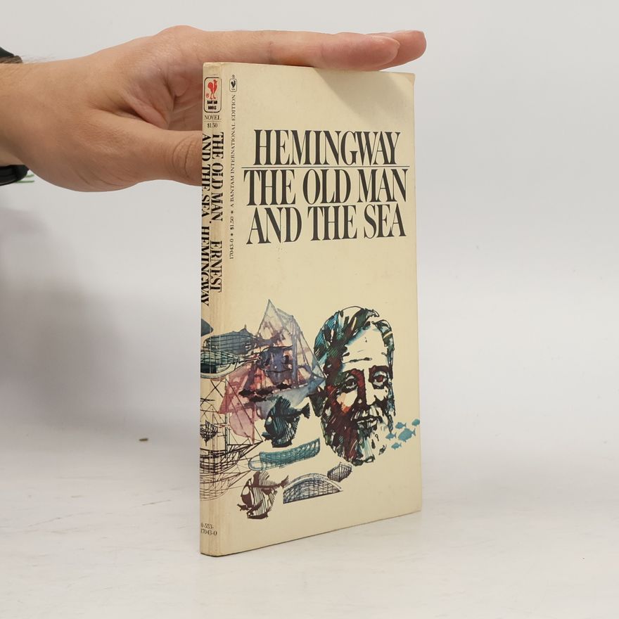 Ernest Hemingway The Old Man and the Sea