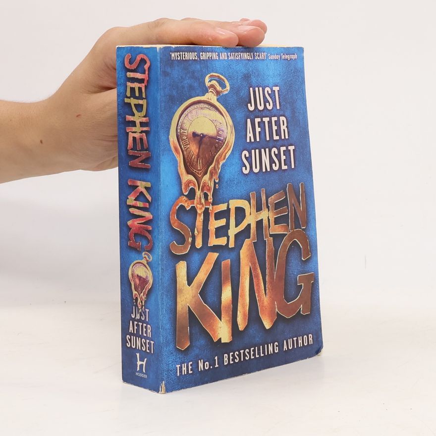Stephen King Just after sunset