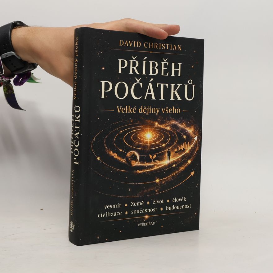 David Christian Příběh počátků