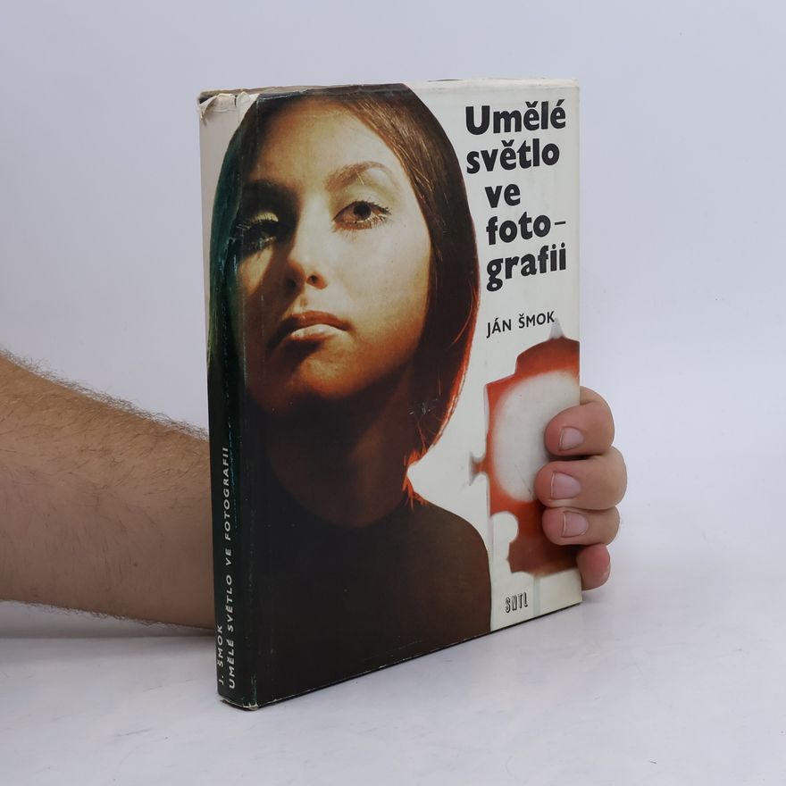 Ján Šmok Umělé světlo ve fotografii