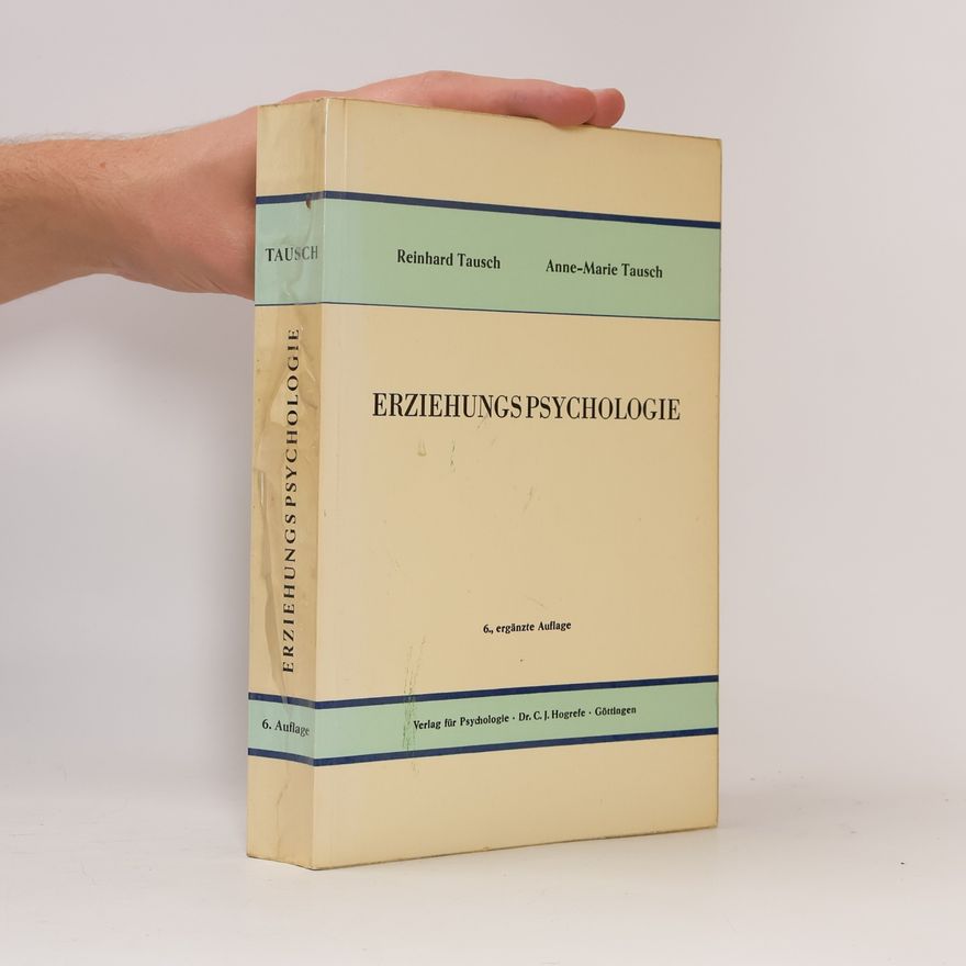 Reinhard Tausch Erziehungspsychologie
