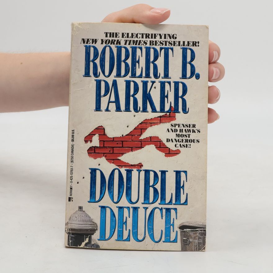 Robert B. Parker Double Deuce