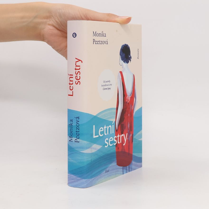 Monika Peetz Letní sestry