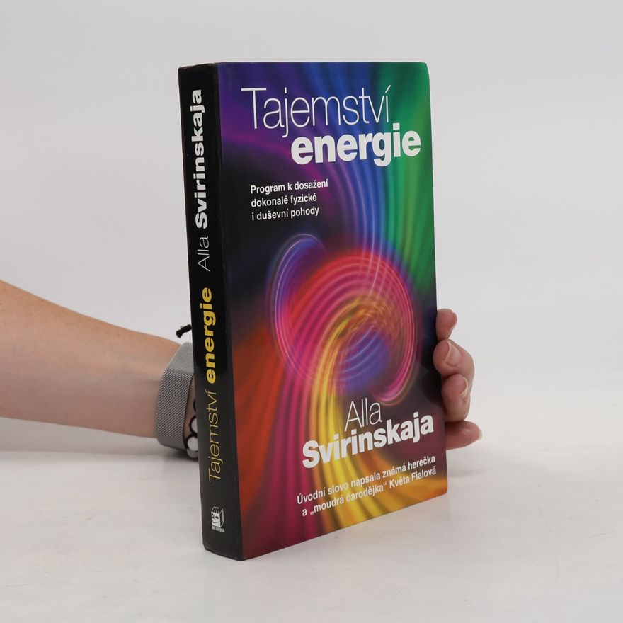 Alla Svirinskaya Tajemství energie