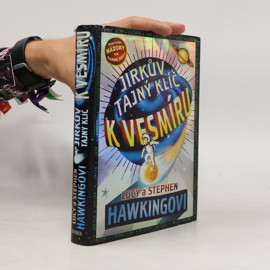 Lucy Hawkingová Jirkův tajný klíč k vesmíru