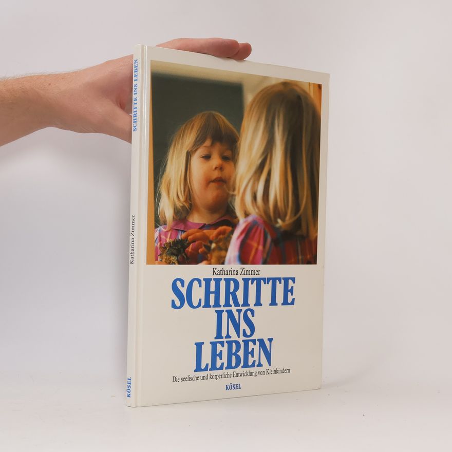 Katharina Zimmer Schritte ins Leben