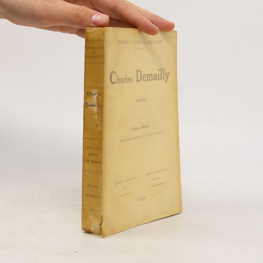 Edmond und Jules de Goncourt Charles Demailly