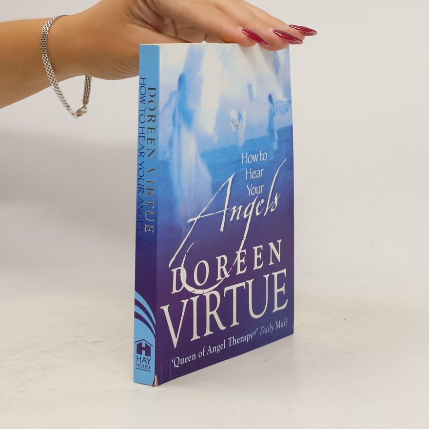 Doreen Virtue How to hear your angels