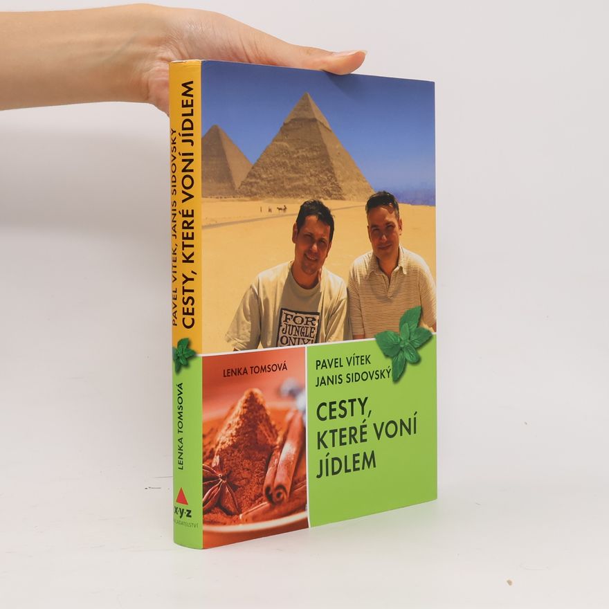 Janis Sidovský Cesty, které voní jídlem