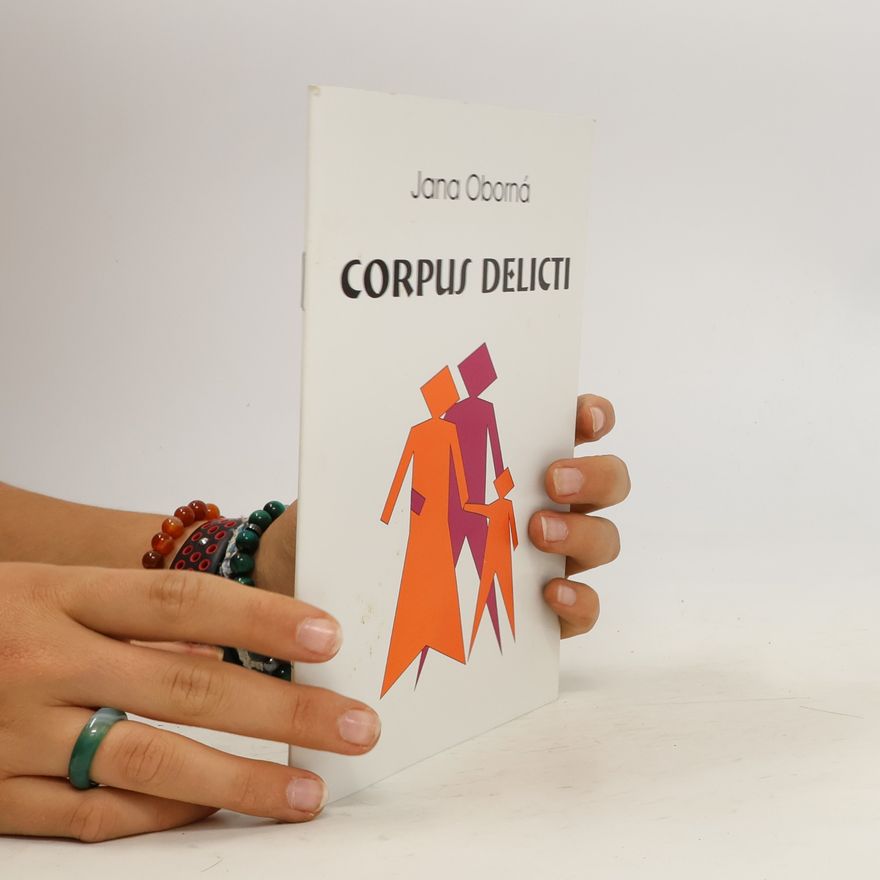 Jana Oborná Corpus Delicti