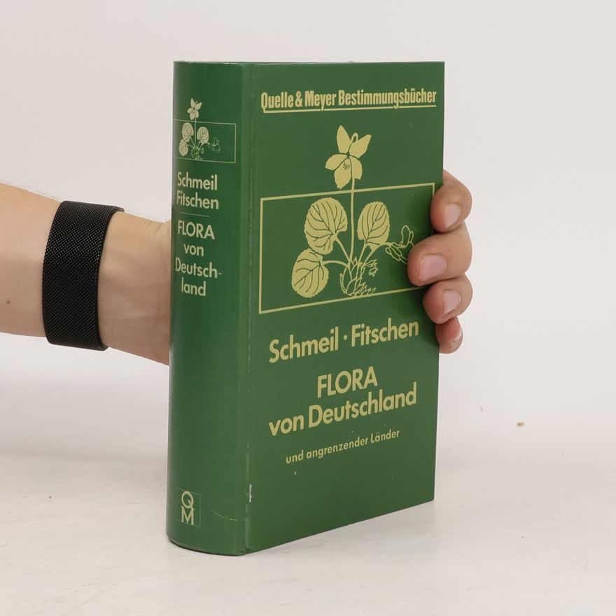 Otto Schmeil Flora von Deutschland und angrenzender Länder