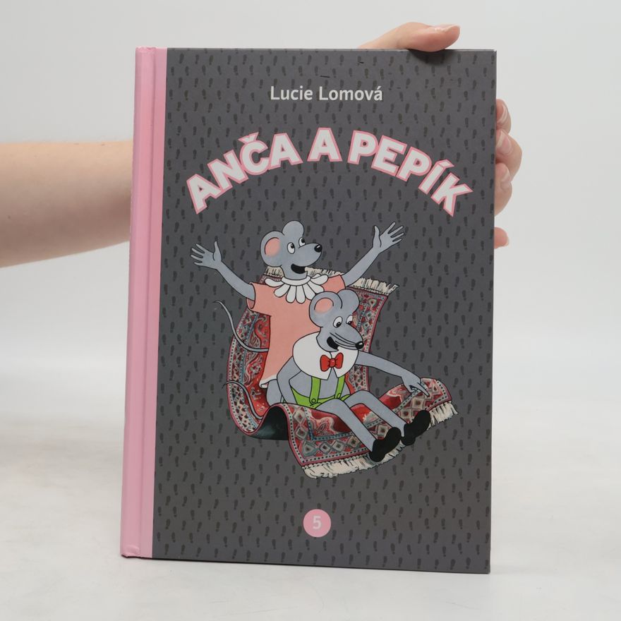 Lucie Lomová Anča a Pepík 5 - komiks