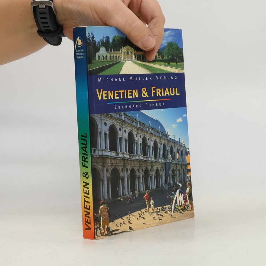Eberhard Fohrer Venetien & Friaul
