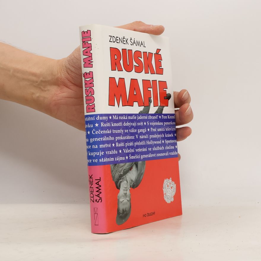 Zdeněk Šámal Ruské mafie