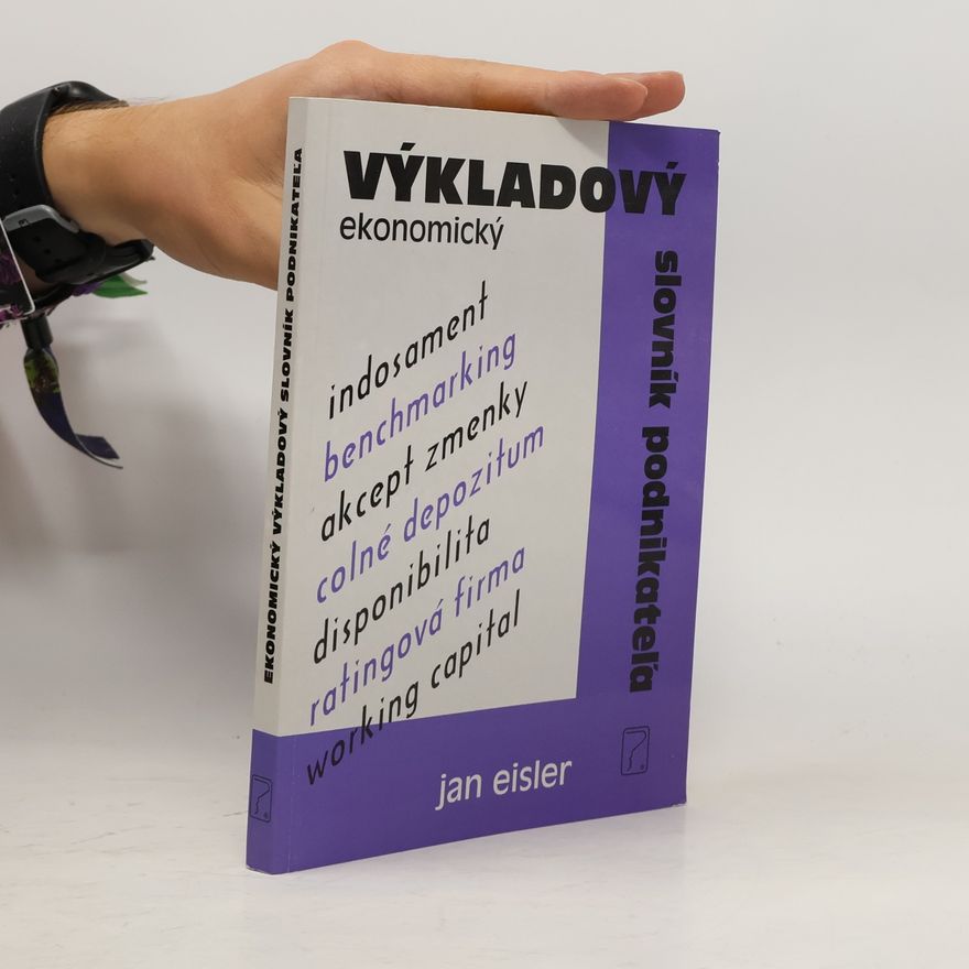 Jan Eisler Výkladový ekonomický slovník podnikateľa