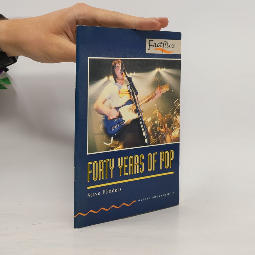 Steve Flinders Forty Years of Pop