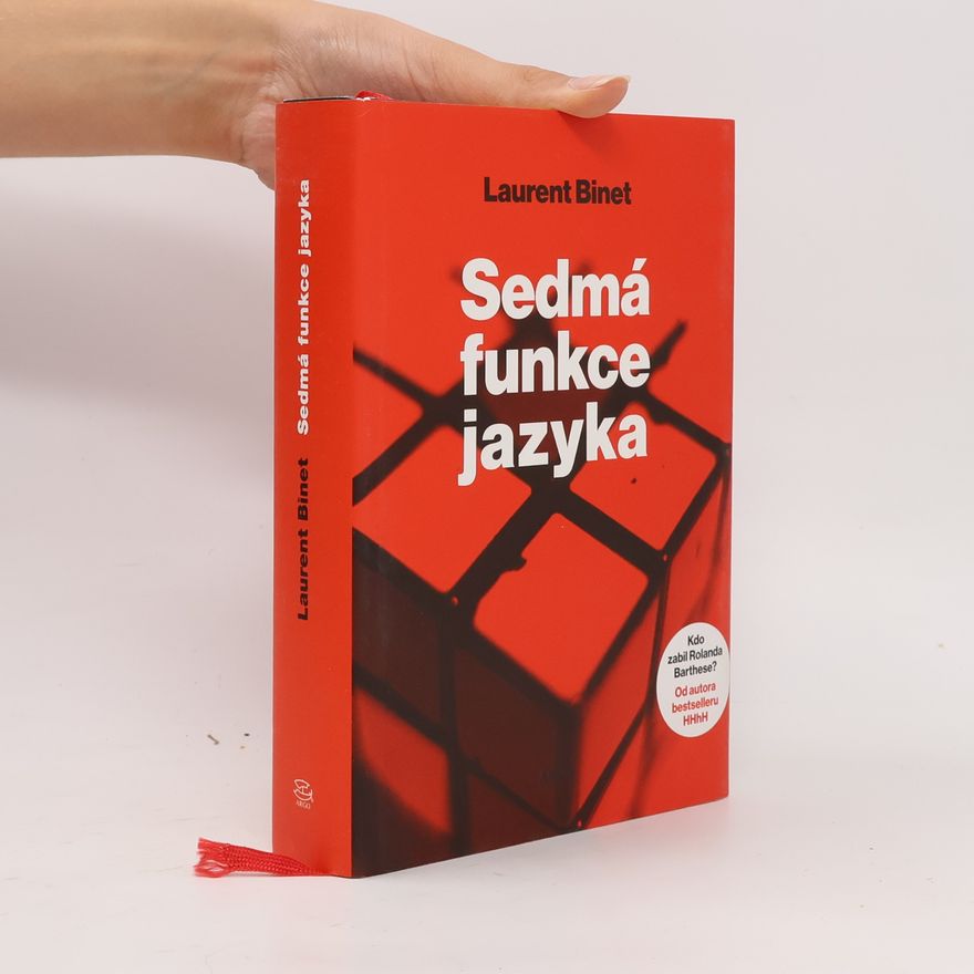 Laurent Binet Sedmá funkce jazyka