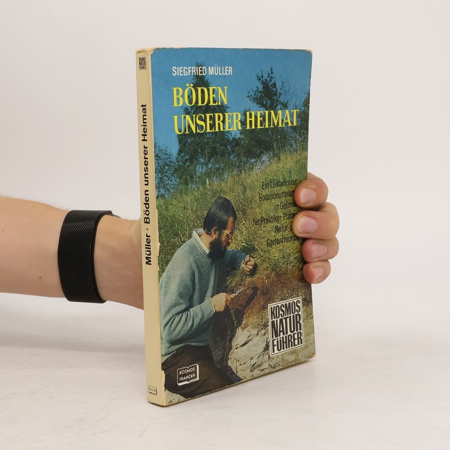 Siegfried Müller Böden unserer Heimat