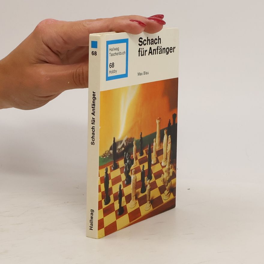 Max Blau Schach für Anfänger