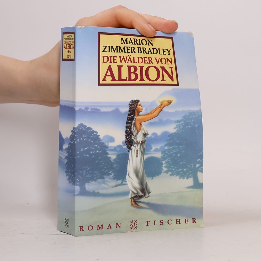 Marion Zimmer Bradley Die Wälder von Albion