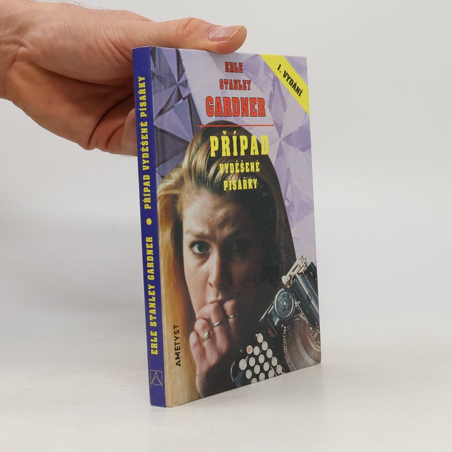 Erle Stanley Gardner Případ vyděšené písařky