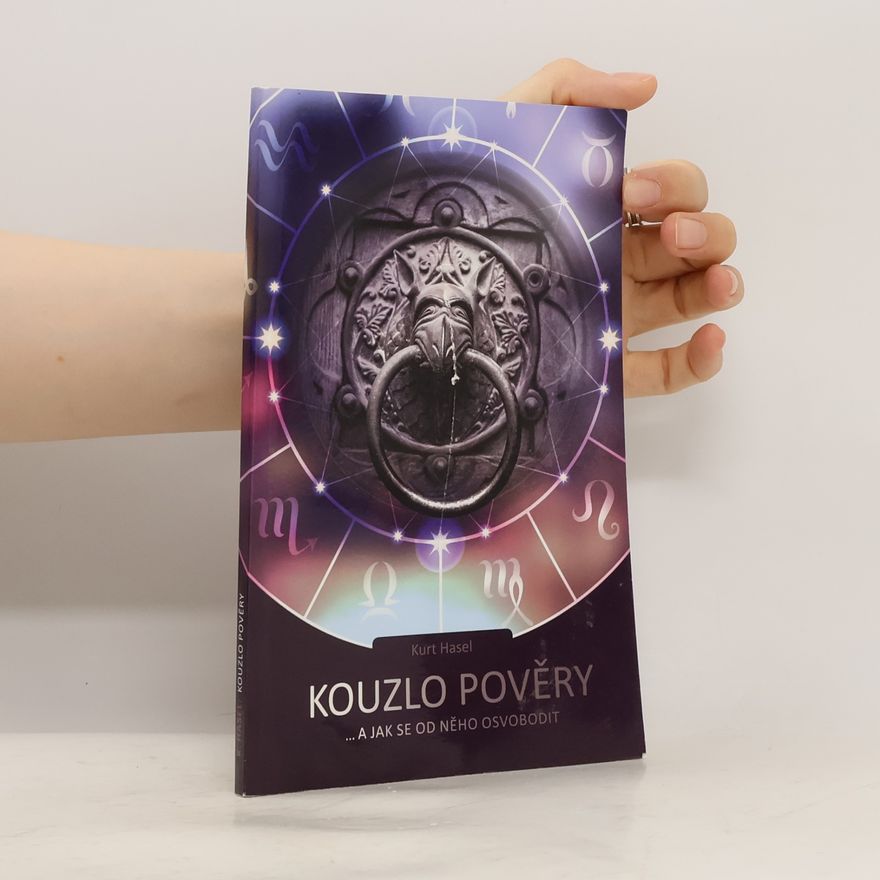 Kurt Hasel Kouzlo pověry