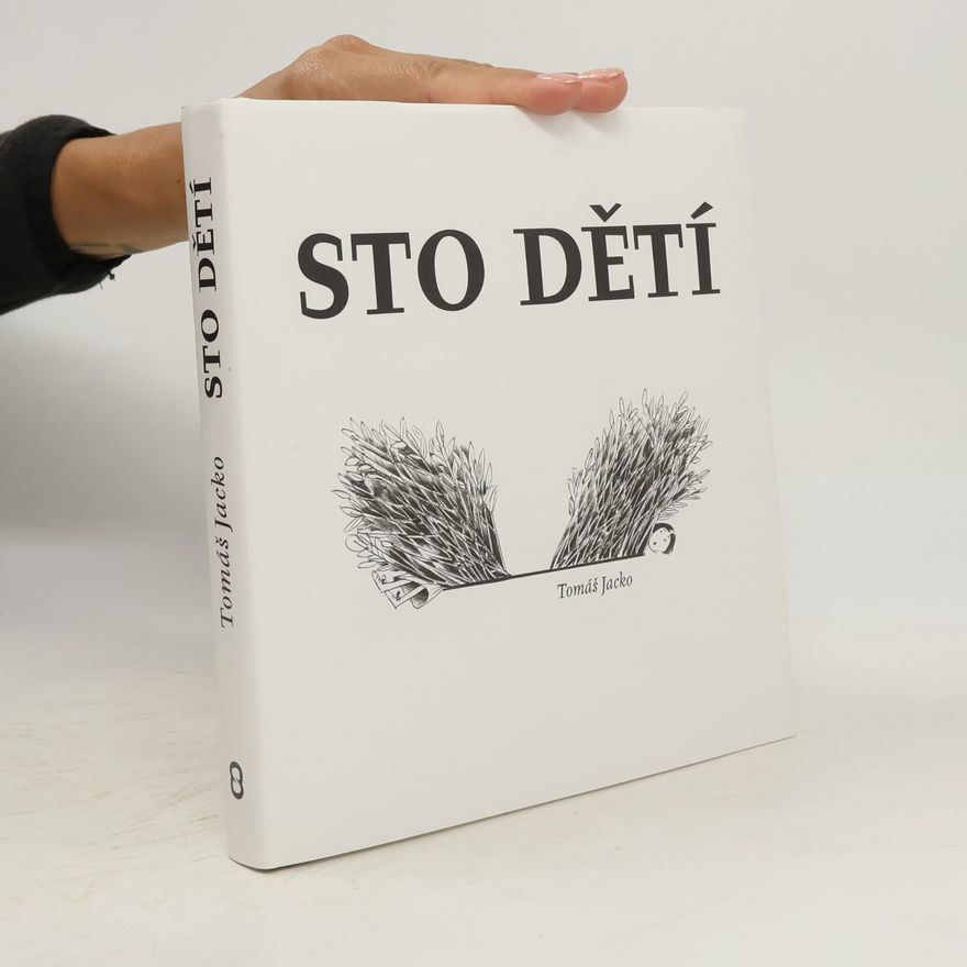 Tomáš Jacko Sto dětí