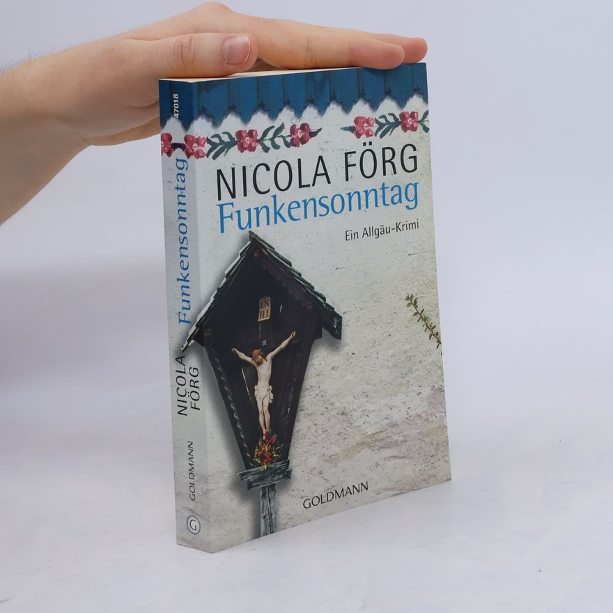 Nicola Förg Funkensonntag