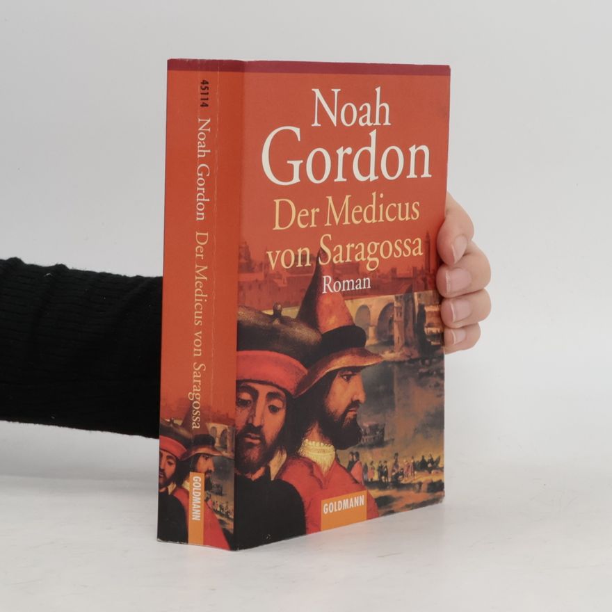 Noah Gordon Der Medicus von Saragossa
