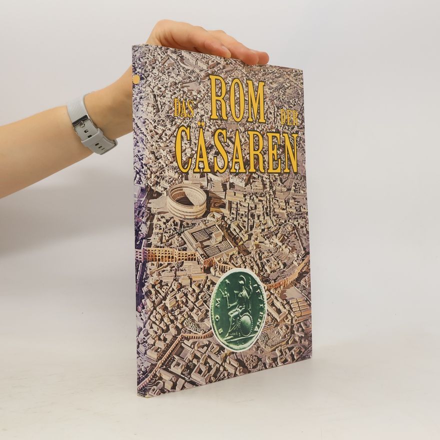 Autorenkollektiv Das Rom der Cäsaren