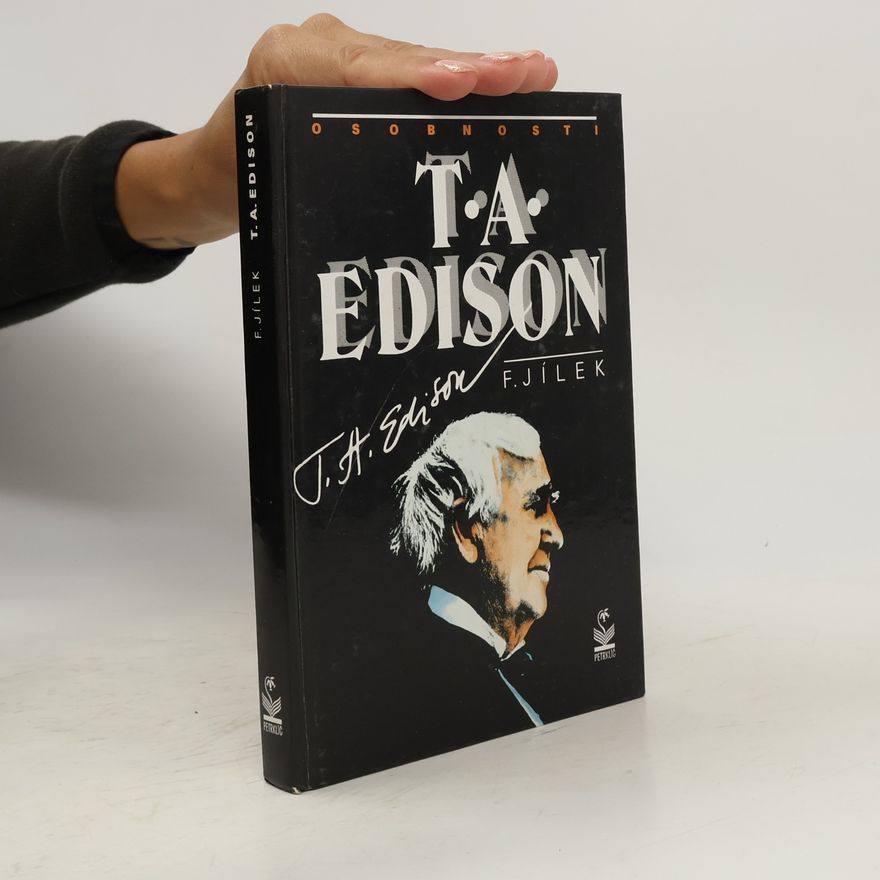František Jílek T.A. Edison
