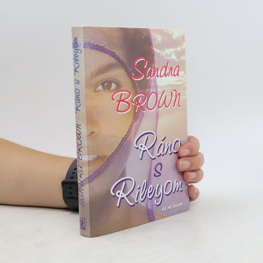 Sandra Brown Ráno s Rileyom