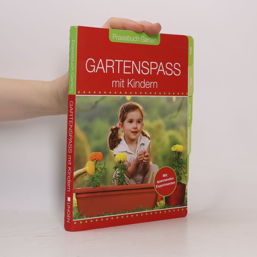 Autorenkollektiv Gartenspass mit Kindern