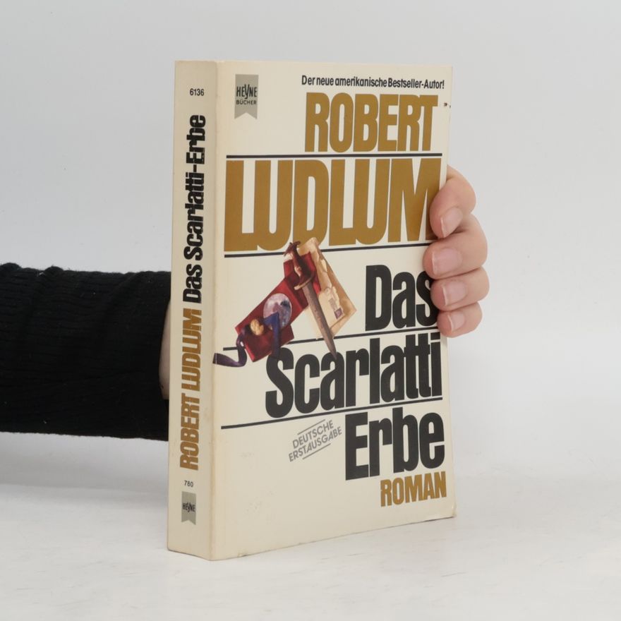 Robert Ludlum Das Scarlatti-Erbe
