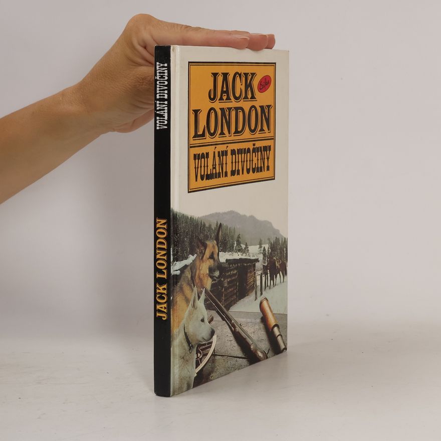 Jack London Volání divočiny