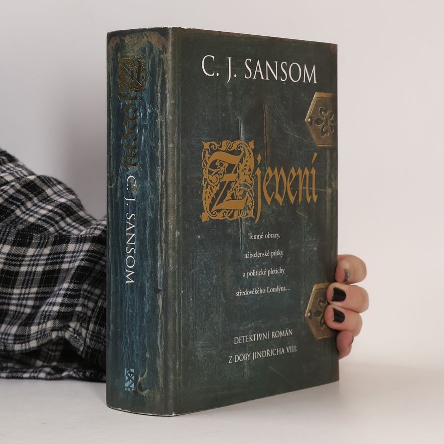 C. J. Sansom Zjevení