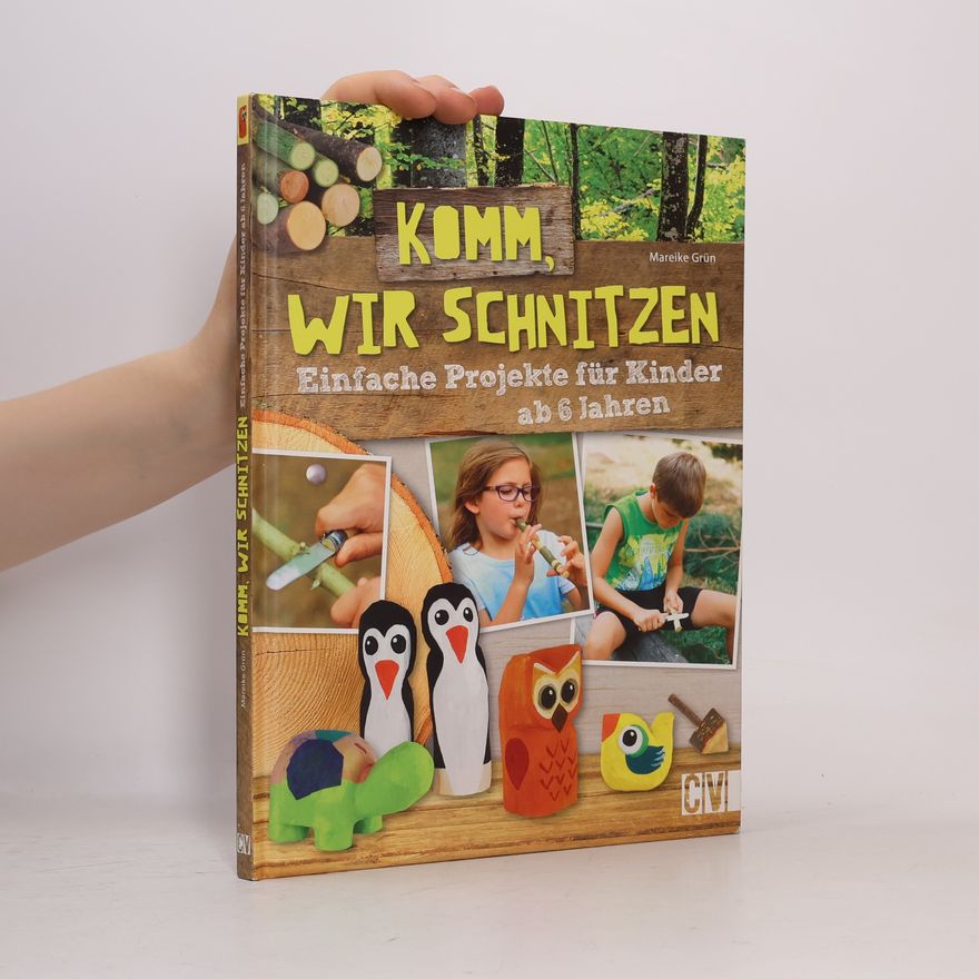 Mareike Grün Komm, wir schnitzen