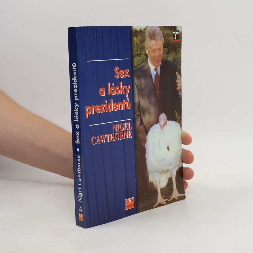 Iva Černá Sex a lásky prezidentů