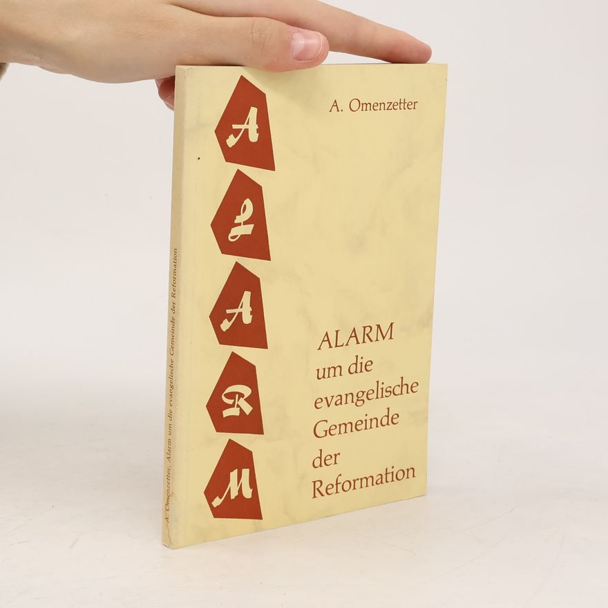 A. Omenzetter Alarm um die evangelische Gemeinde der Reformation