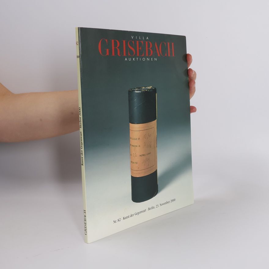 Autorenkollektiv Villa Grisebach. Auktionen 82